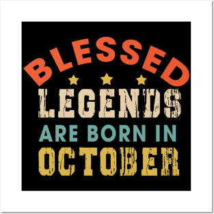 Blessed Legends Are Born In October Funny Christian Birthday Posters and Art